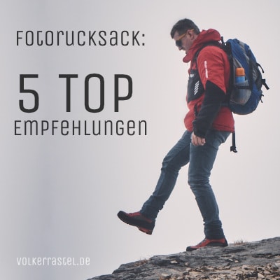 Fotorucksack - 5 TOP Empfehlungen